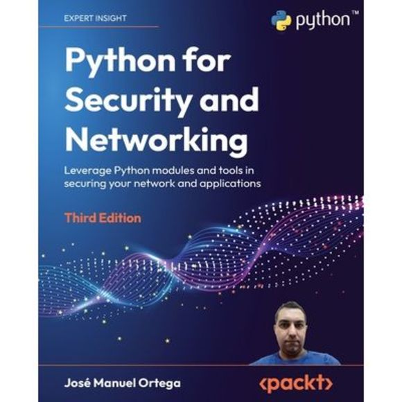 Python for Security and Networking - Third Edition: Leverage Python modules and - Picture 1 of 1